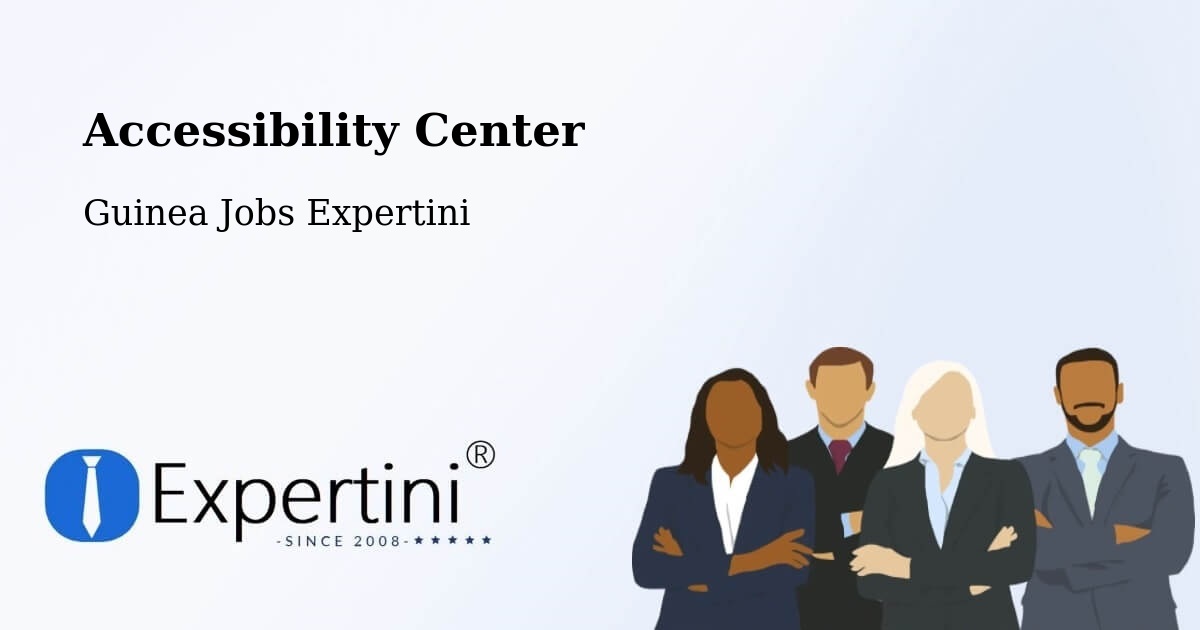 Accessibility Statement – Kankan - Guinea Jobs Expertini