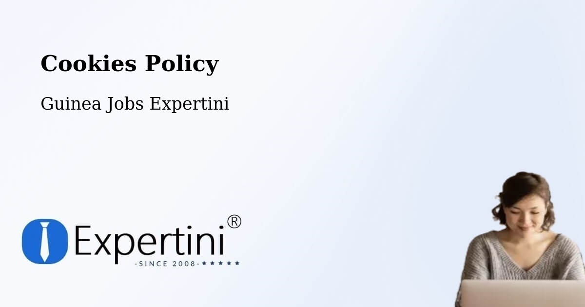 Cookie Policy – Kankan - Guinea Jobs Expertini