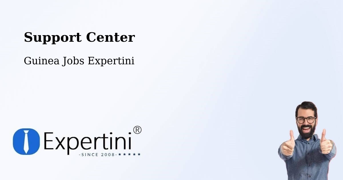 Support Services – Kankan - Guinea Jobs Expertini